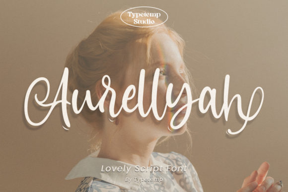 Aurellyah Script: A Font That Speaks
