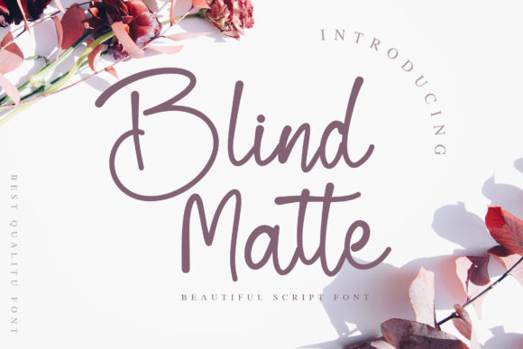 Blind Matte Script: A Font for Professional Branding
