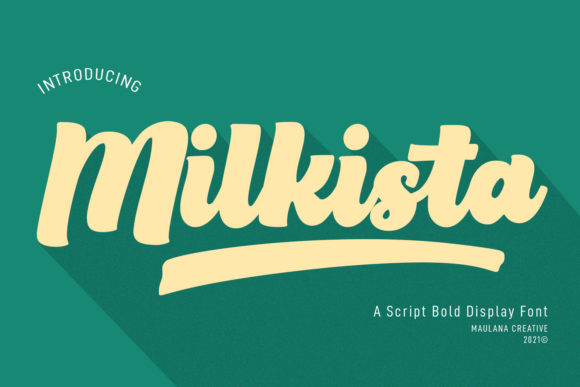 Milkista Script: A Stylish Font for Creative Campaigns