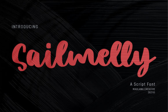 Sailmelly Script: A Beautiful Font for Your Business